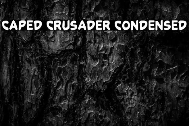 Caped Crusader Condensed Font examples