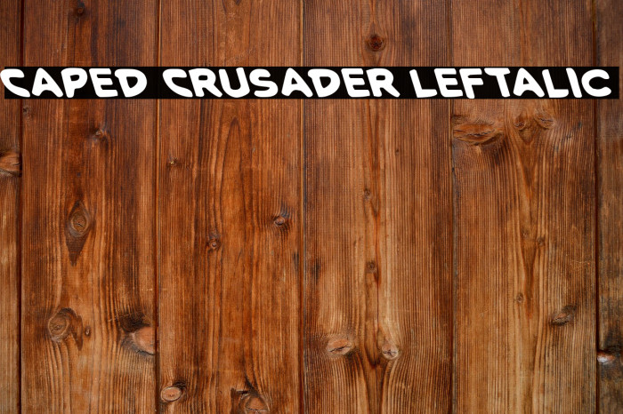 Caped Crusader Leftalic Example 2