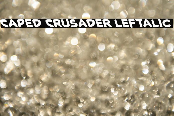 Caped Crusader Leftalic Example 3