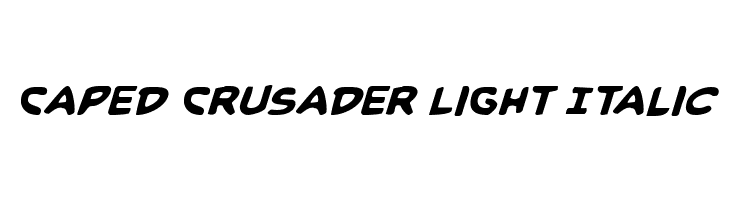 Caped Crusader Light Italic  Frei Schriftart Herunterladen