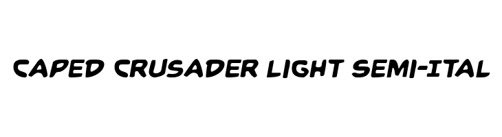 Caped Crusader Light Semi-Ital  Descarca Fonturi Gratis