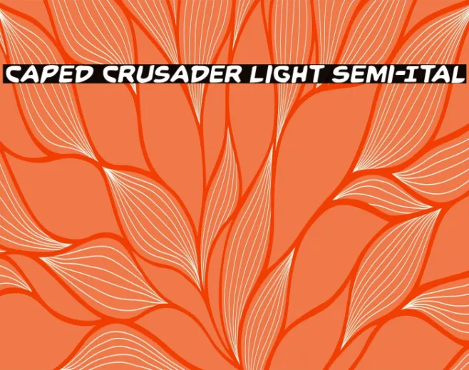 Caped Crusader Light Semi-Ital Example 3