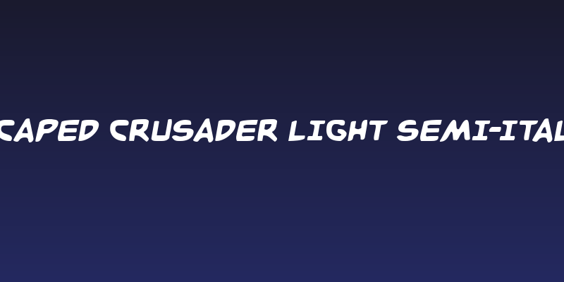 Caped Crusader Light Semi-Ital Social Header