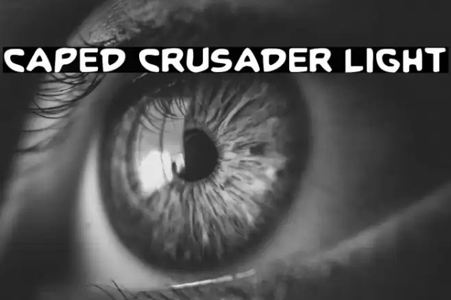 Caped Crusader Light फ़ॉन्ट examples
