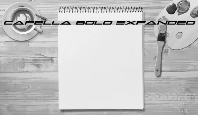 Capella Bold Expanded Font examples