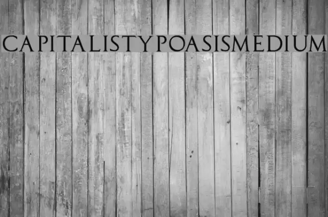 CapitalisTypOasisMedium Шрифта examples