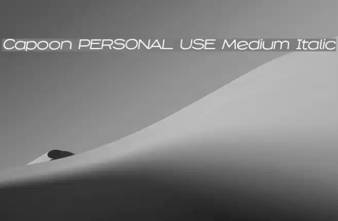 Capoon PERSONAL USE Medium Italic Font examples
