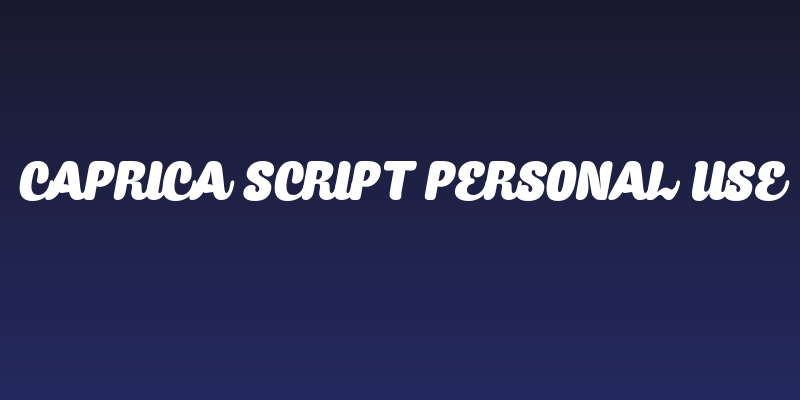 Caprica Script Personal Use Social Header