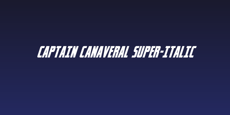 Captain Canaveral Super-Italic Social Header