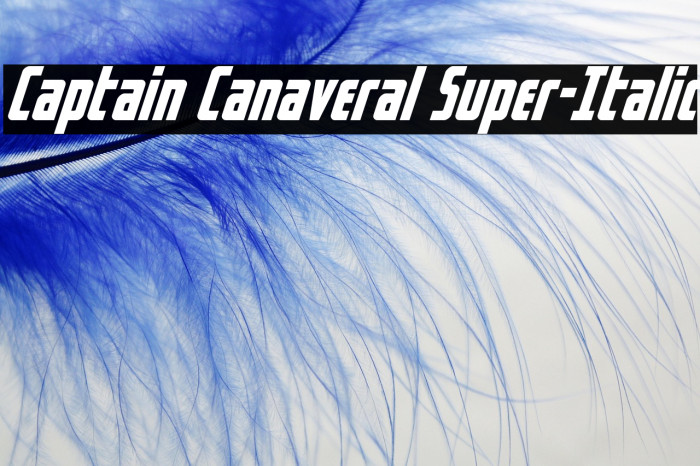 Captain Canaveral Super-Italic Example 2