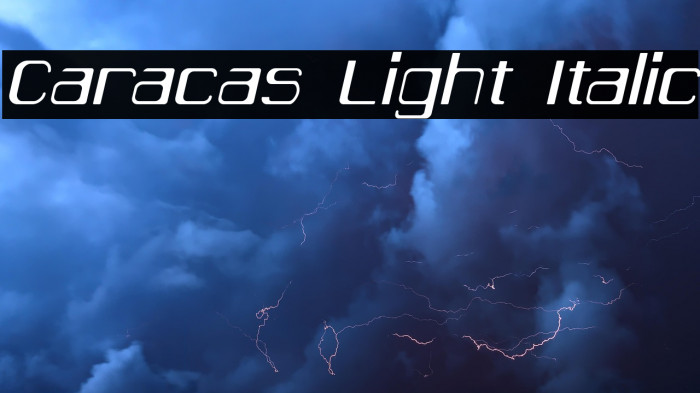 Caracas Light Italic Example 2