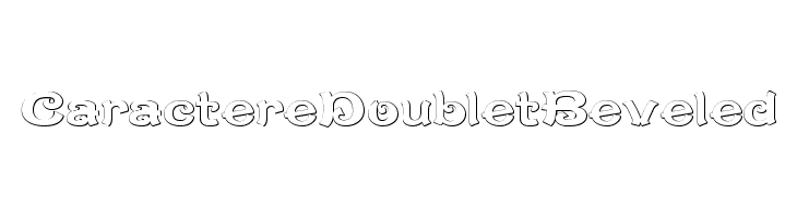 CaractereDoubletBeveled Font