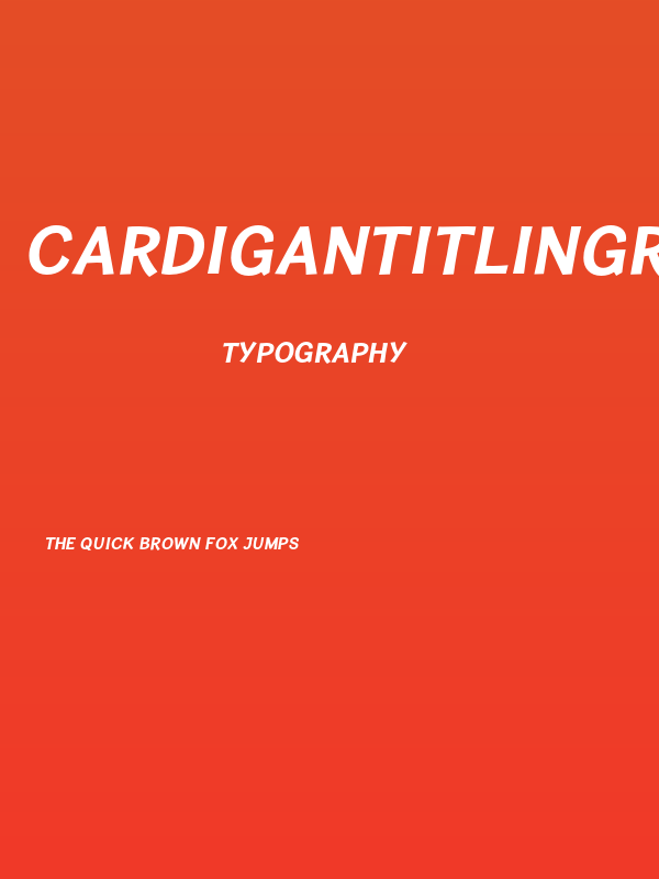 CardiganTitlingRg-BoldItalic Poster