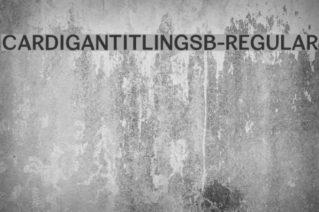 CardiganTitlingSb-Regular Font examples