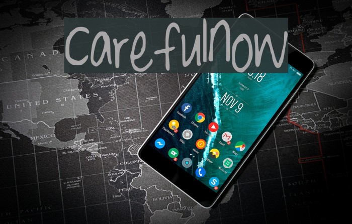 CarefulNow Font examples
