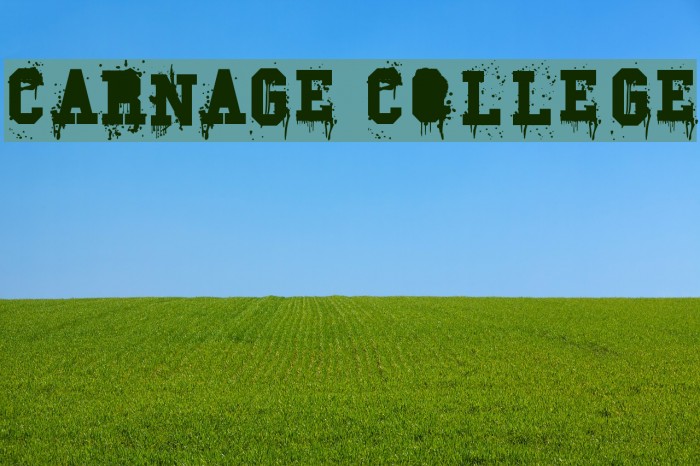 Carnage College Font examples