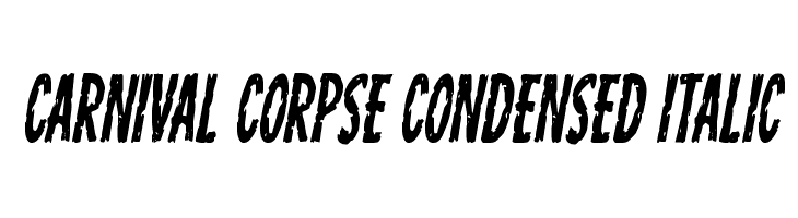 Carnival Corpse Condensed Italic  font caratteri gratis