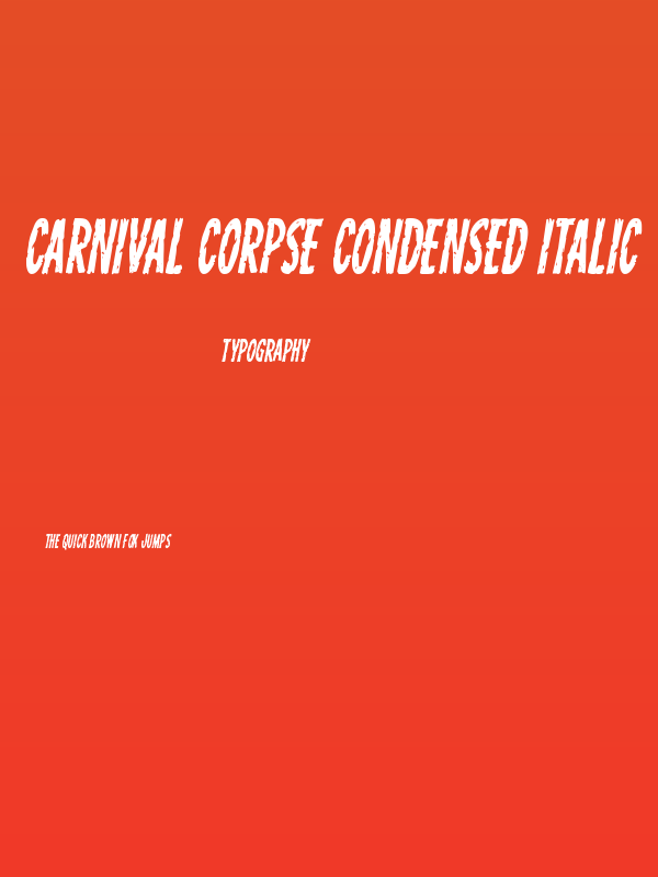 Carnival Corpse Condensed Italic Poster