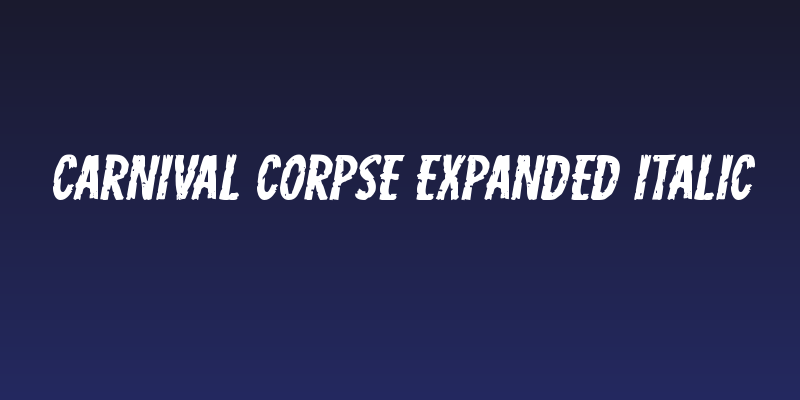 Carnival Corpse Expanded Italic Social Header