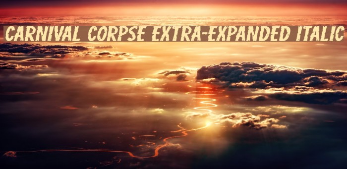 Carnival Corpse Extra-Expanded Italic Font examples