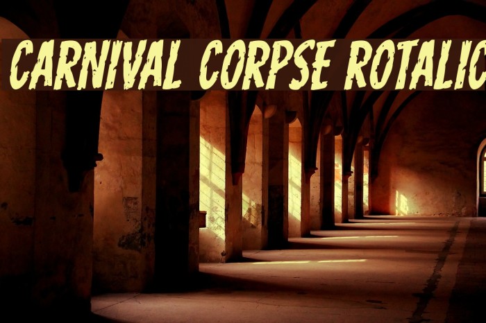 Carnival Corpse Rotalic Font examples