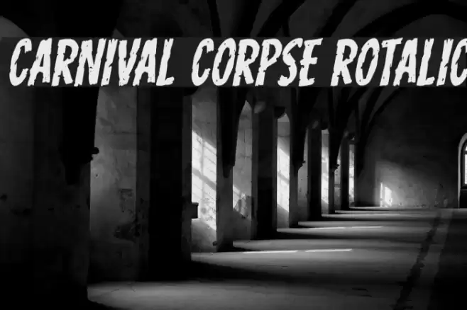 Carnival Corpse Rotalic Шрифта examples