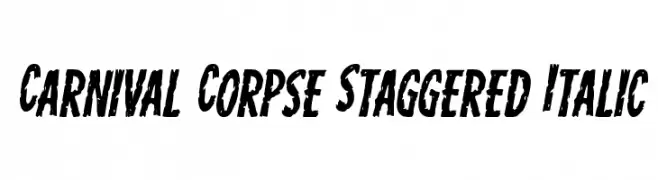 Carnival Corpse Staggered Italic  Frei Schriftart Herunterladen
