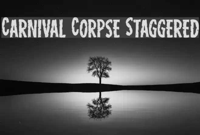 Carnival Corpse Staggered フォント examples