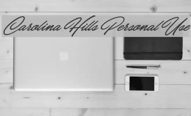 Carolina Hills Personal Use Font examples