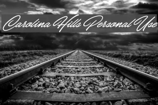 Carolina Hills Personal Use Font examples