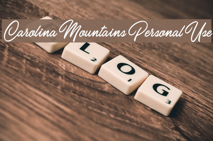 Carolina Mountains Personal Use Font examples