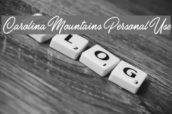 Carolina Mountains Personal Use Font examples