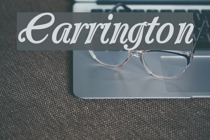 Carrington Font examples