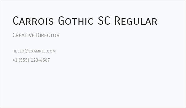 Carrois Gothic SC Regular Business Card