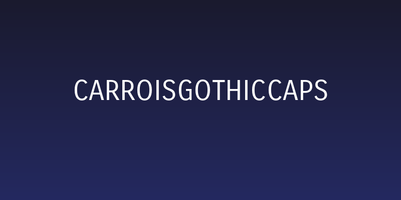 CarroisGothicCaps Social Header