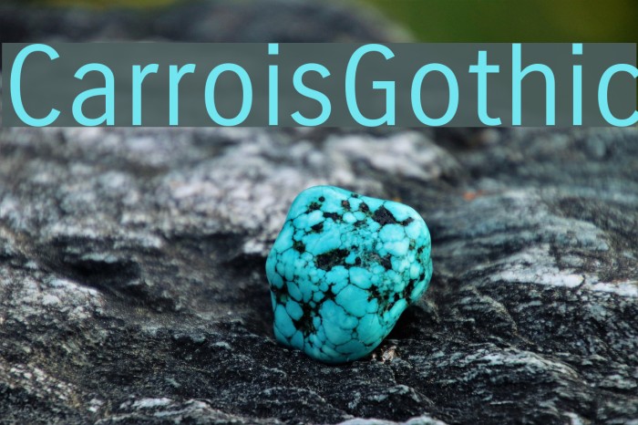 CarroisGothic Font examples