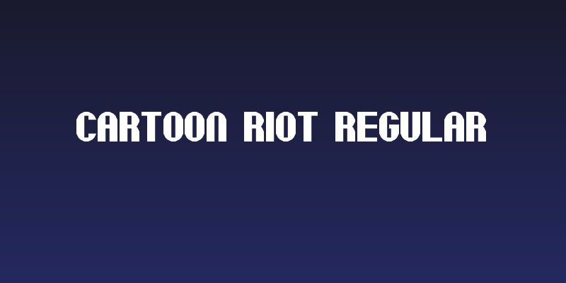 Cartoon Riot Regular Social Header