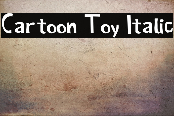 Cartoon Toy Italic Example 2