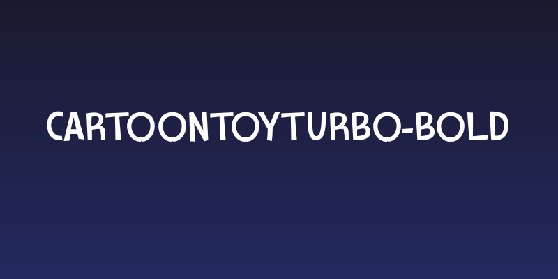 CartoonToyTurbo-Bold Social Header