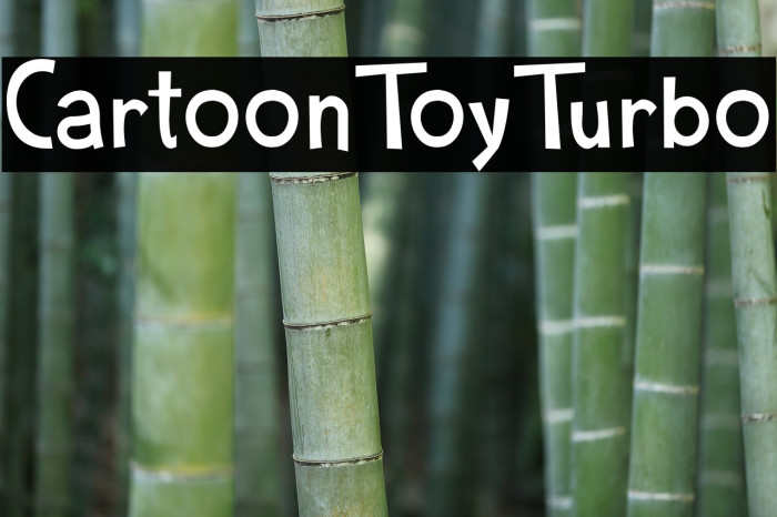 CartoonToyTurbo Font examples