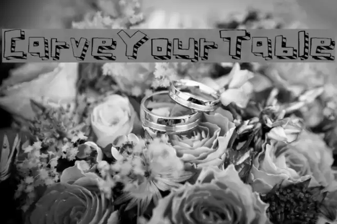 Carve Your Table Fonte examples