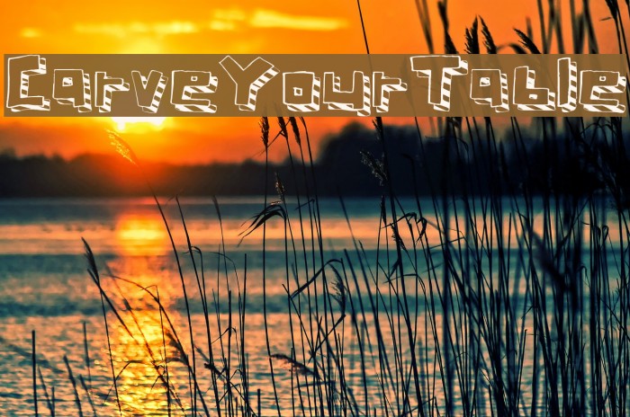 Carve Your Table Font examples