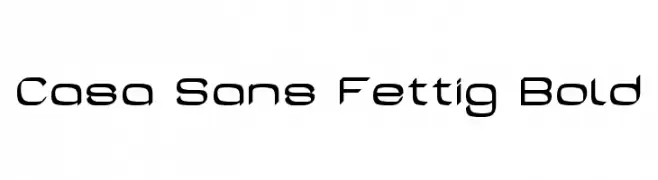 Casa Sans Fettig Bold  नि: शुल्क फ़ॉन्ट्स डाउनलोड