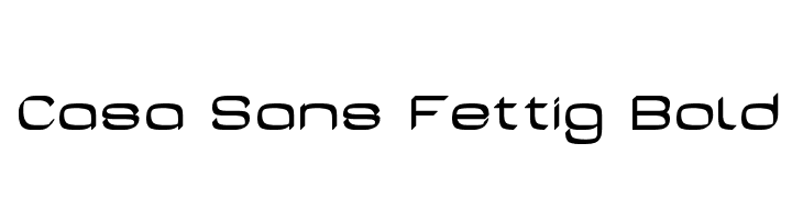 Casa Sans Fettig Bold  لخطوط تنزيل