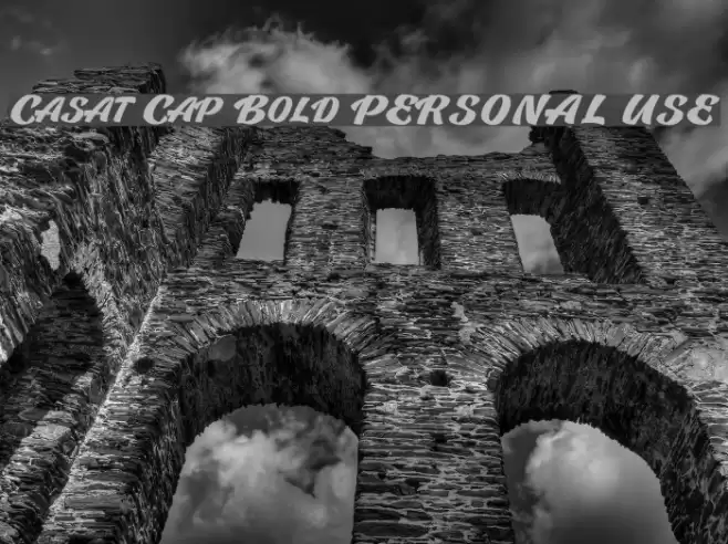 Casat Cap Bold PERSONAL USE Font examples