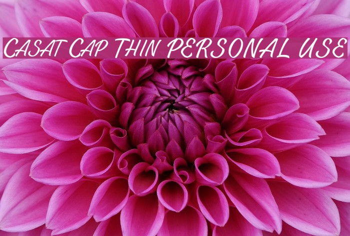 Casat Cap Thin PERSONAL USE Font examples