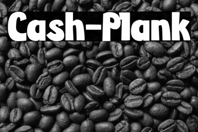 Cash-Plank フォント examples