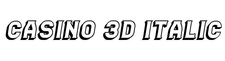 Casino 3D Italic  font caratteri gratis