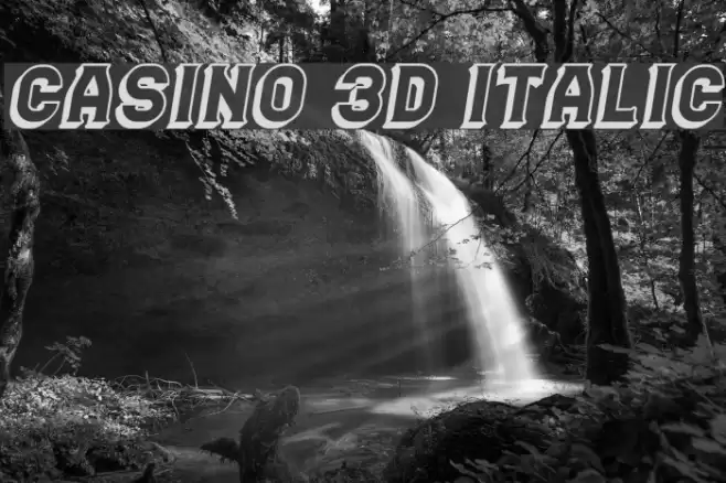 Casino 3D Italic Font examples