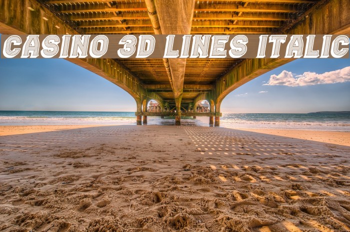 Casino 3D Lines Italic Font examples